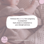 Nurturing the New: Prioritizing Mental Health in Postpartum Pregnancy